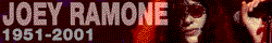 Joey Ramone RIP